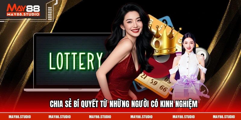 Chia sẻ bí quyết từ những người có kinh nghiệm